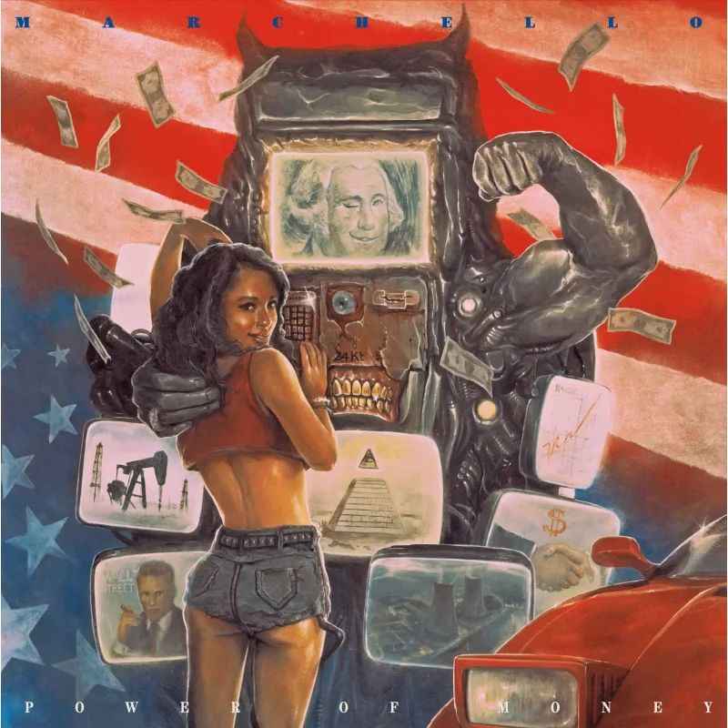 MARCHELLO - The Power of Money Re-Release CD